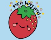 You're berry sweet