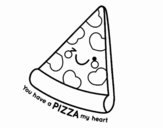 You have a pizza my heart